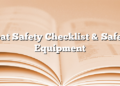 Boat Safety Checklist & Safety Equipment
