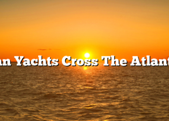 Can Yachts Cross The Atlantic