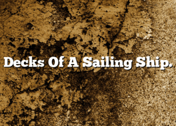 Decks Of A Sailing Ship.
