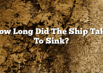 How Long Did The Ship Take To Sink?