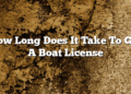 How Long Does It Take To Get A Boat License