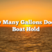How Many Gallons Does A Boat Hold