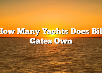 How Many Yachts Does Bill Gates Own