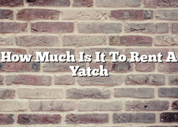 How Much Is It To Rent A Yatch