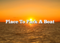 Place To Park A Boat