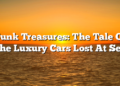 Sunk Treasures: The Tale Of The Luxury Cars Lost At Sea