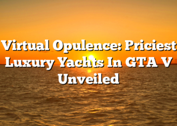 Virtual Opulence: Priciest Luxury Yachts In GTA V Unveiled