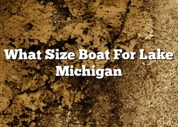 What Size Boat For Lake Michigan