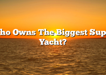Who Owns The Biggest Super Yacht?